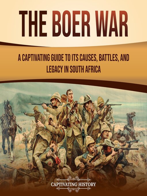 Title details for The Boer War by Captivating History - Available